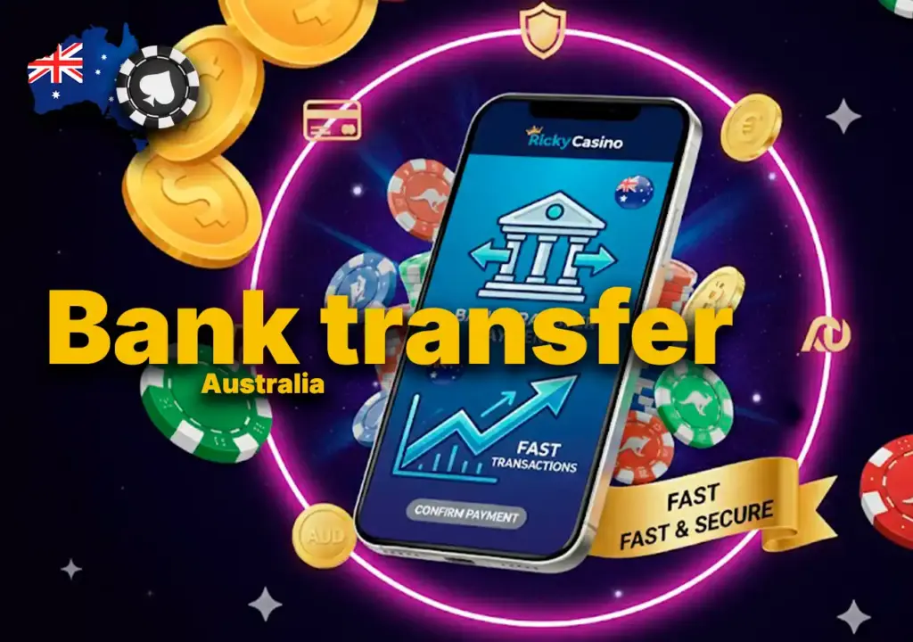 Bank Transfer Payments for Online Gambling in Australia